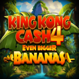 King Kong Cash Even Bigger Bananas 4 logó