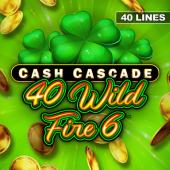 Cash Cascade - 40 Wild Fire 6 logó