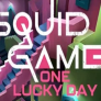 Squid Game – One Lucky Day logó