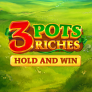 3 Pots Riches Hold and Win logó