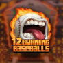 12 Burning Baseballs logó