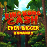 King Kong Cash Even Bigger Bananas logó