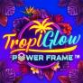 Tropiglow Power Frame logó