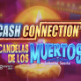 Cash Connection - Candelas de Los Muertos - Señorita Suerte logó