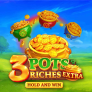 3 Pots Riches Extra Hold and Win logó