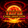 Triple Cash Eruption logó