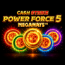 Cash Strike Power Force 5 Megaways logó