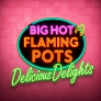 Big Hot Flaming Pots Delicious Delights logó