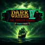 Dark Waters III Power Combo The Cursed Voyage logó